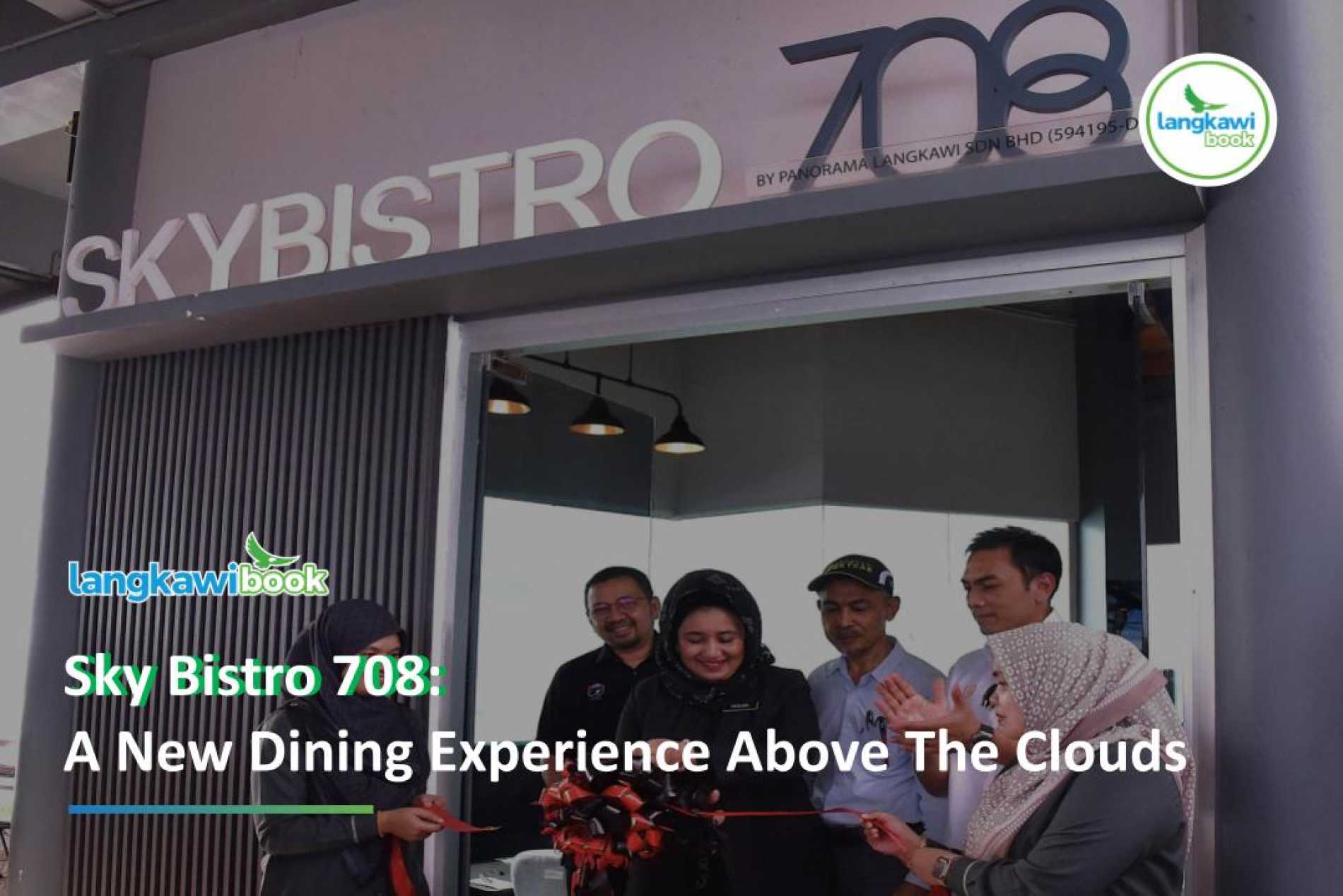 Sky Bistro 708: A New Dining Experience Above the Clouds